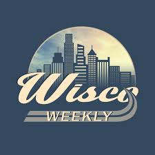 Wisco Weekly by 24Hour Journal