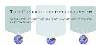 Free Sample Eulogies, Funeral Speeches, Eulogy Examples via Relatably.com