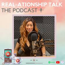 REAL-ationship Talk: The Podcast with Teresha Young (Dating and Relationships)