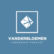 Vanderbloemen Leadership Podcast