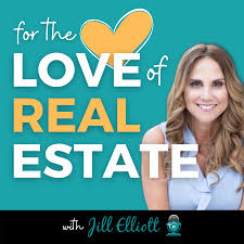 For The Love of Real Estate