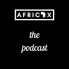 AfricaX Podcast