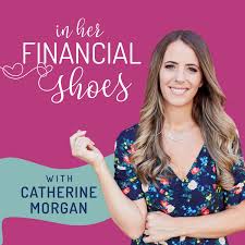 In Her Financial Shoes Podcast