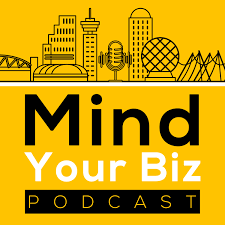 Mind Your Biz Podcast