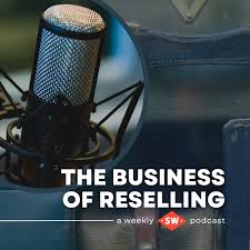 The Business of Reselling