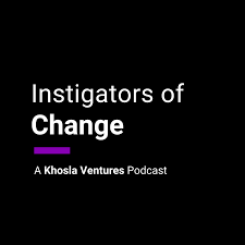 Instigators of Change