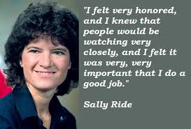 Sally Ride Image Quotation #2 - QuotationOf . COM via Relatably.com