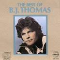 The Best of B.J. Thomas [Dominion]