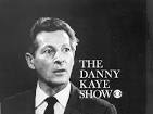 The Danny Kaye Show