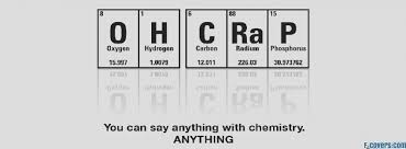 funny science chemistry quote 2 Facebook Cover timeline photo ... via Relatably.com