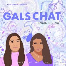 Gals Chat by Engineering Gals