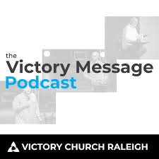 The Victory Church Podcast