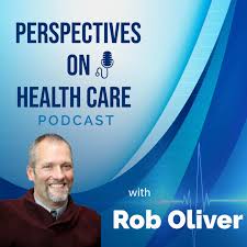 Perspectives on Healthcare Podcast
