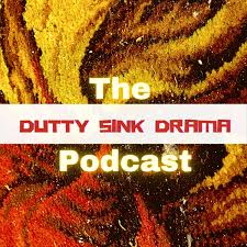 Dutty Sink Drama