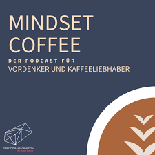 Mindset Coffee Podcast