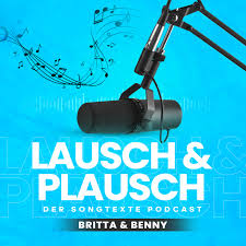 Lausch & Plausch - Der Songtexte Podcast