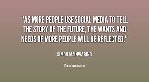 As more people use social media to tell the story of the future ... via Relatably.com