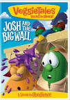 VeggieTales: Josh and the Big Wall!