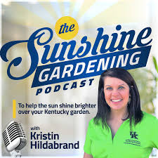The Sunshine Gardening Podcast