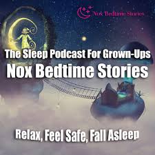 Nox Bedtime Stories