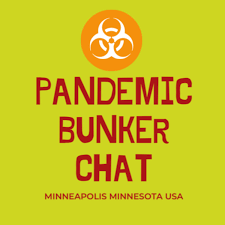 Pandemic Bunker Chat Daily Broadcast