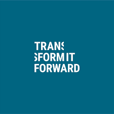 Transform It Forward