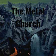 The Metal Church Podcast