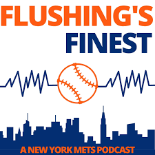 Flushing's Finest: A New York Mets Podcast