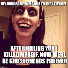 Zombie Overly Attached Girlfriend Meme - Imgflip via Relatably.com