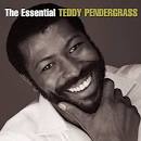 The Essential Teddy Pendergrass