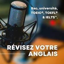 📚 Apprendre l'Anglais | Réviser pour le Bac, Université, TOEIC, IELTS, TOEFL 🎧