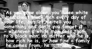 Image result for atticus finch quotes about defending tom robinson