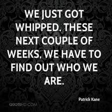 Patrick Kane Quotes | QuoteHD via Relatably.com