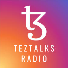 TezTalks Radio - Tezos Ecosystem Podcast