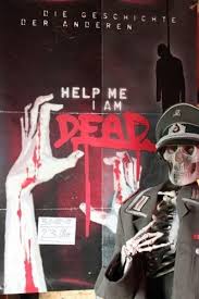 Help me I am Dead (2013) Images?q=tbn:ANd9GcSoJTwTdGoNxG0RAfaWDgJNJXu7GgCIhjPX4JivpguM0pLMhdG8jQ