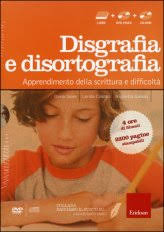 Facciamo il Punto su... Disgrafia e Disortografia con DVD e CD-Rom. Dario Ianes, Lerida Cisotto, Nicoletta Galvan - facciamo-il-punto-su-disgrafia-e-disortografia-con-dvd-e-cd-rom_48555