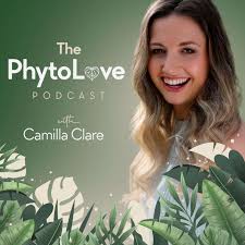 The PhytoLove Podcast with Camilla Brinkworth