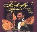 Butterfly Kisses and Other Love Songs [2CD]