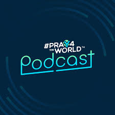 #Pray4theworld Podcast