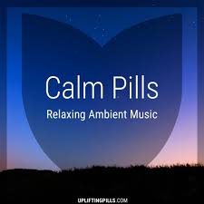 Calm Pills - Soothing Space Ambient and Piano Music for Relaxing, Sleeping, Reading, or Mindful Meditation