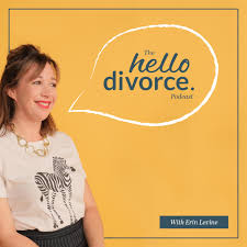 The Hello Divorce Podcast