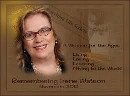 We regret to inform everyone of the passing of Irene Watson from this earth. As you may know, she was instrumental in launching the show. - irene-watson-remembering2