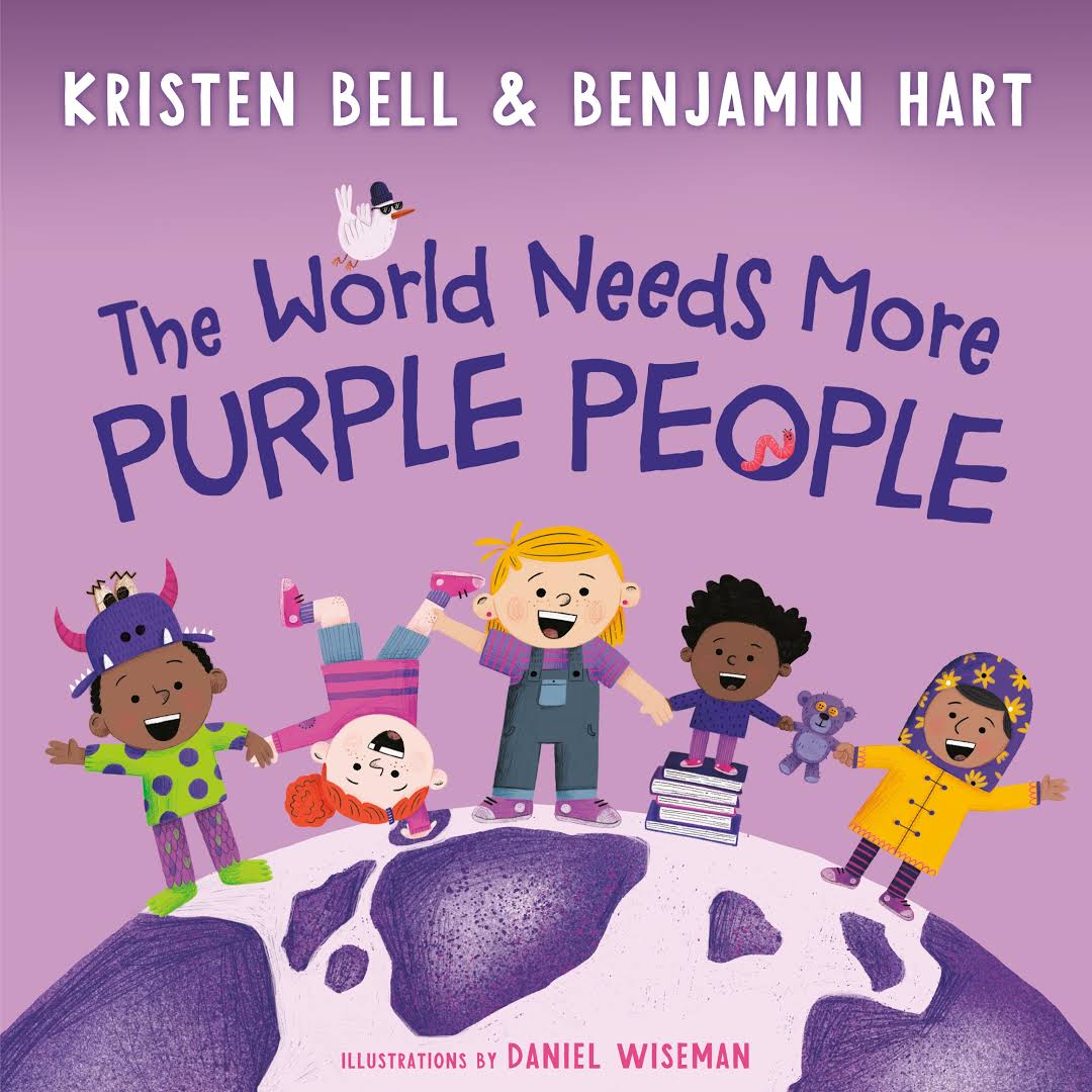 The World Needs More Purple People (My Purple World): Bell, Kristen, Hart,  Benjamin, Wiseman, Daniel: 9780593121962: Amazon.com: Books