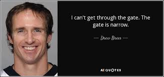 TOP 25 QUOTES BY DREW BREES (of 58) | A-Z Quotes via Relatably.com
