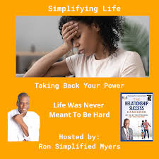 Simplifying Life Taking Back Your Power