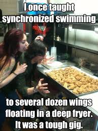I once taught synchronized swimming to several dozen wings ... via Relatably.com