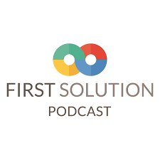 First Solution Podcast