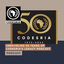 Unraveling 50 Years of CODESRIA's Legacy Podcast