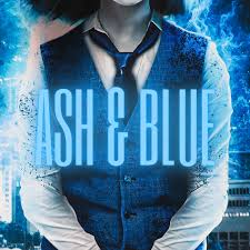 Ash and Blue: Urban Fantasy Series