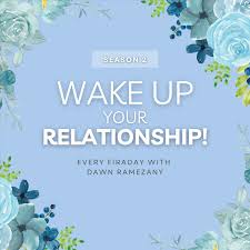 Wake Up Your Relationship!